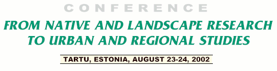 FROM NATIVE AND LANDSCAPE RESEARCH TO URBAN AND REGIONAL STUDIES